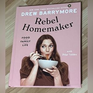 NEW Rebel Homemaker: Food, Family, Life
By Drew Barrymore